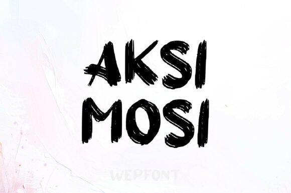 Aksi Mosi: A Bold Brushstroke Typeface for Real Branding