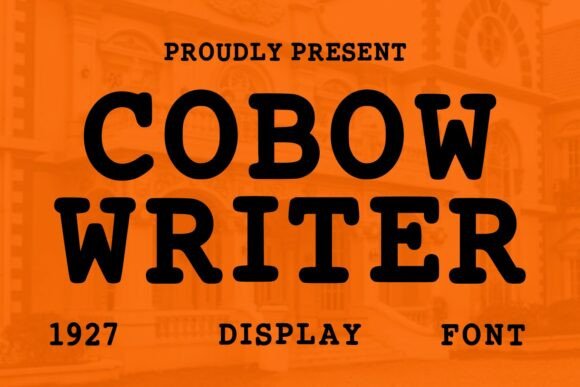 Cobow Writer: A Bold Vintage Display Font for Digital Branding