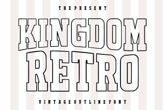 Kingdom Retro: A Display Font That Makes Your Headlines Unmissable