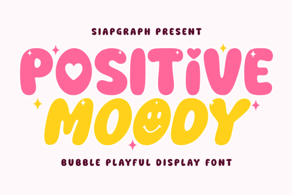Positive Moody: A Playful Display Font for Digital Brands