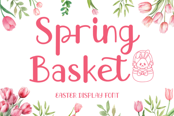 Spring Basket: A Delightful Display Font