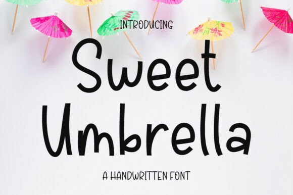 Sweet Umbrella: A Handwritten Font That Makes Your Brand Feel Inviting